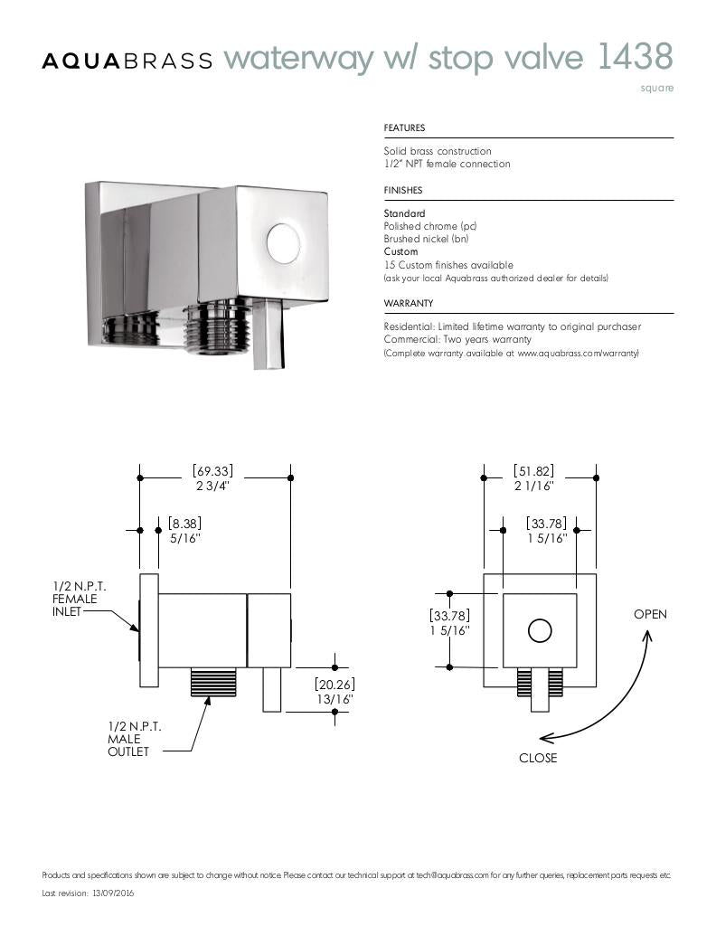 Square waterway with stop valve