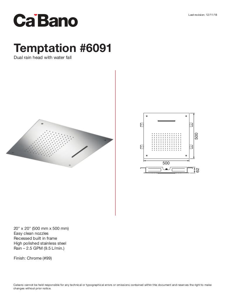Temptation dual rain head with water fall