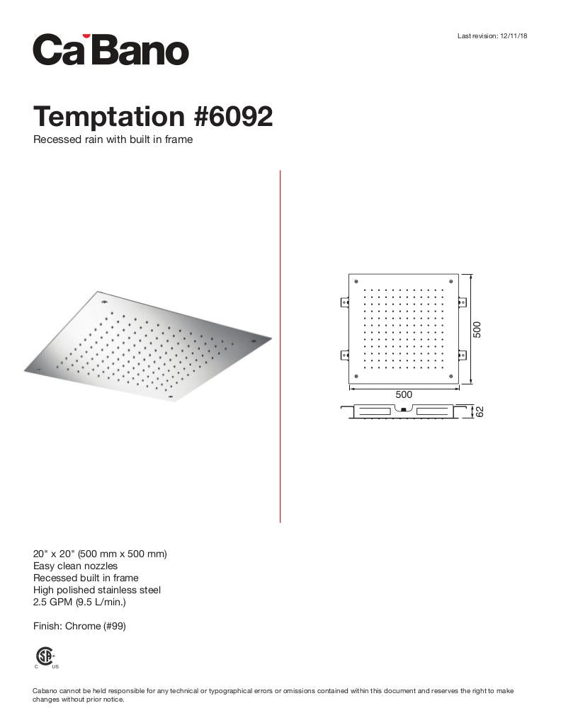 Temptation recessed rain with built in frame