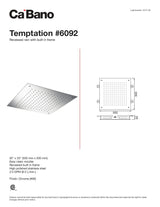 Temptation recessed rain with built in frame