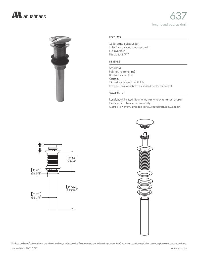 1 1/4" long round press pop-up drain