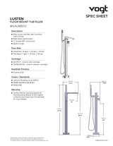 LUSTEN FLOOR MOUNT TUB FILLER