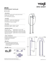 ZEHN FLOOR MOUNT TUB FILLER