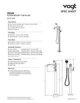 ZEHN FLOOR MOUNT TUB FILLER